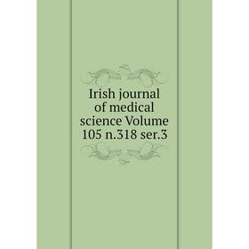 

Книга Irish journal of medical science Volume 105 n.318 ser.3