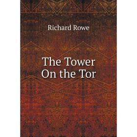

Книга The Tower On the Tor