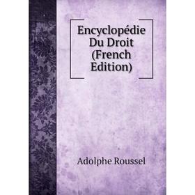 

Книга Encyclopédie Du Droit (French Edition)