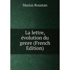 

Книга La lettre, évolution du genre