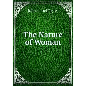 

Книга The Nature of Woman