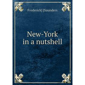

Книга New-York in a nutshell