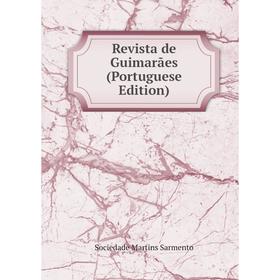 

Книга Revista de Guimarães (Portuguese Edition)