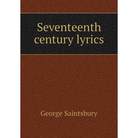 

Книга Seventeenth century lyrics