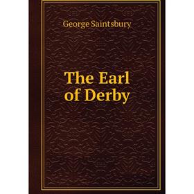 

Книга The Earl of Derby