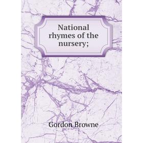 

Книга National rhymes of the nursery