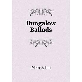 

Книга Bungalow Ballads
