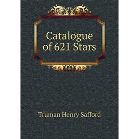 

Книга Catalogue of 621 Stars