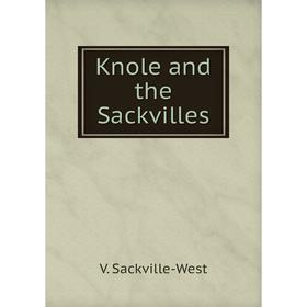 

Книга Knole and the Sackvilles