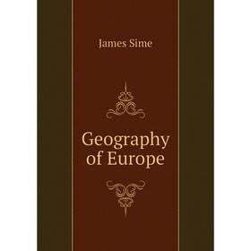 

Книга Geography of Europe