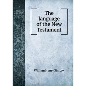 

Книга The language of the New Testament