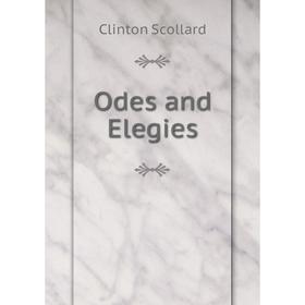 

Книга Odes and Elegies