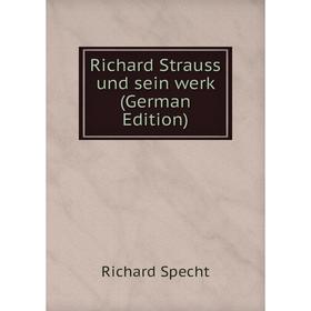 

Книга Richard Strauss und sein werk (German Edition)