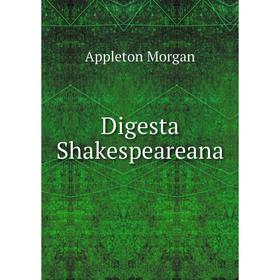 

Книга Digesta Shakespeareana