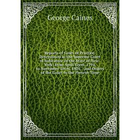 

Книга Reports of Cases of Practice