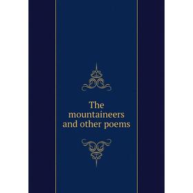 

Книга The mountaineers and other poems