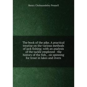 

Книга The book of the pike