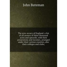 

Книга The acre-ocracy of England