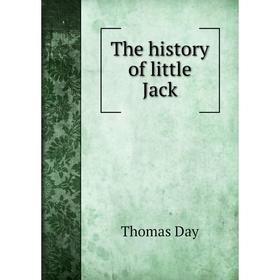 

Книга The history of little Jack