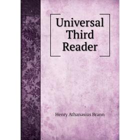 

Книга Universal Third Reader