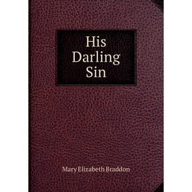

Книга His Darling Sin