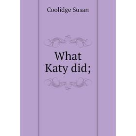 

Книга What Katy did
