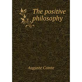 

Книга The positive philosophy