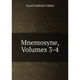 

Книга Mnemosyne, Volumes 3-4