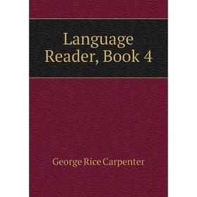 

Книга Language Reader, Book 4