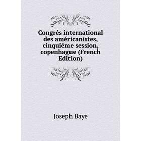 

Книга Congrés international des américanistes, cinquiéme session, copenhague (French Edition)