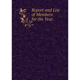 

Книга Report and List of Members for the Year.