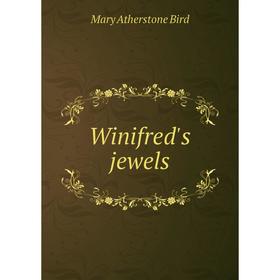 

Книга Winifred's jewels