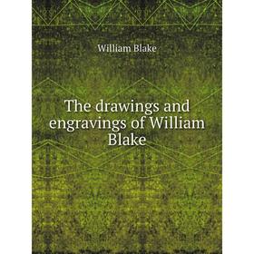 

Книга The drawings and engravings of William Blake