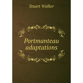 

Книга Portmanteau adaptations