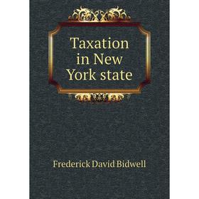 

Книга Taxation in New York state