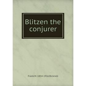 

Книга Blitzen the conjurer