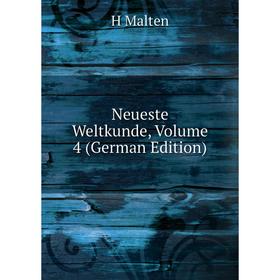 

Книга Neueste Weltkunde, Volume 4
