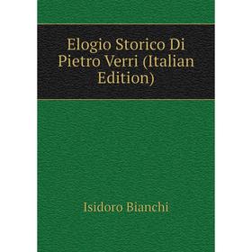 

Книга Elogio Storico Di Pietro Verri (Italian Edition)