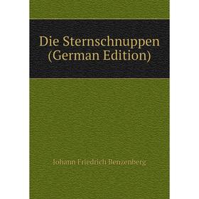 

Книга Die Sternschnuppen (German Edition)