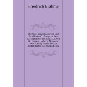 

Книга Die Gens Langobardorum Und Ihre Herkunft: Festgruss Zum 12