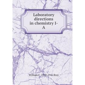 

Книга Laboratory directions in chemistry I-A