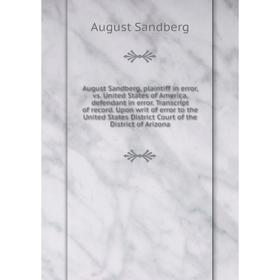 

Книга August Sandberg, plaintiff in error, vs