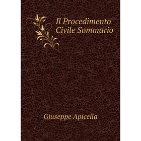 

Книга Il Procedimento Civile Sommario