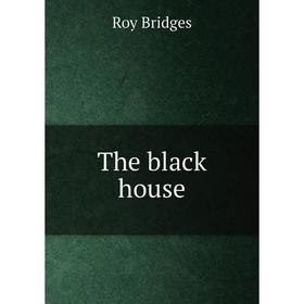 

Книга The black house