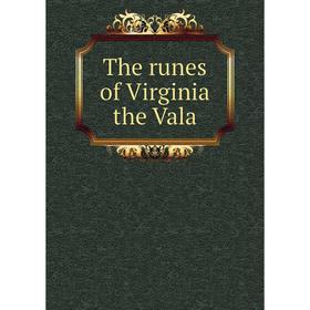 

Книга The runes of Virginia the Vala