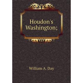 

Книга Houdon's Washington