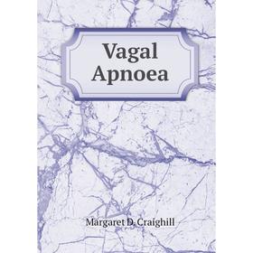 

Книга Vagal Apnoea