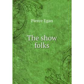 

Книга The show folks