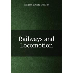 

Книга Railways and Locomotion