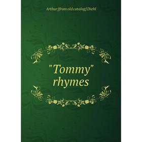 

Книга Tommy rhymes